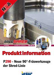 2012-28-npa-p290-neue-90-grad-fraeswerkzeuge-der-shred-linie