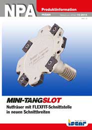 2014-10-npa-mini-tangslot_nut--und-scheibenfraeser-der--mini-tangslot-familie-in-neuen-groessen-mit-flexfit-schnittst