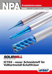 2015-28-npa-solidmill-ic702-neuer-schneidstoff-fuer-vollhartmetall-schaftfraeser