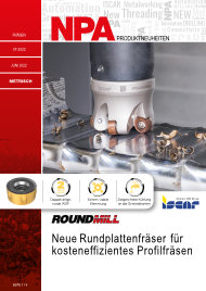 2022_07_npa_roundmill_neue_rundplattenfraeser_fuer_kosteneffizientes_profilfraesen